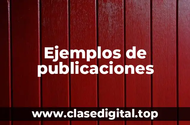 Ejemplos de publicaciones