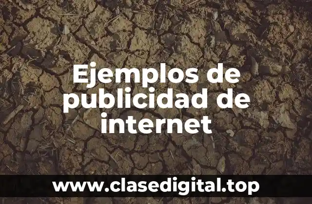 Ejemplos de publicidad de internet