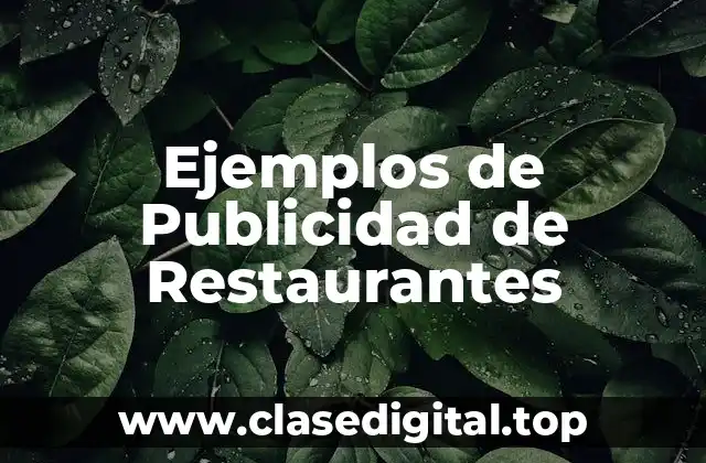Ejemplos de Publicidad de Restaurantes