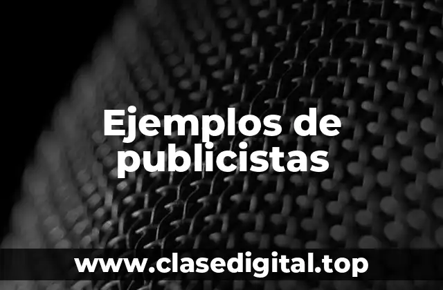 Ejemplos de publicistas