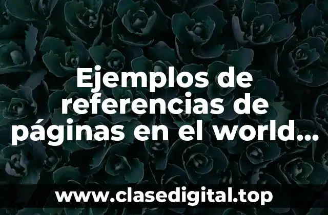 Ejemplos de referencias de páginas en el world wide web