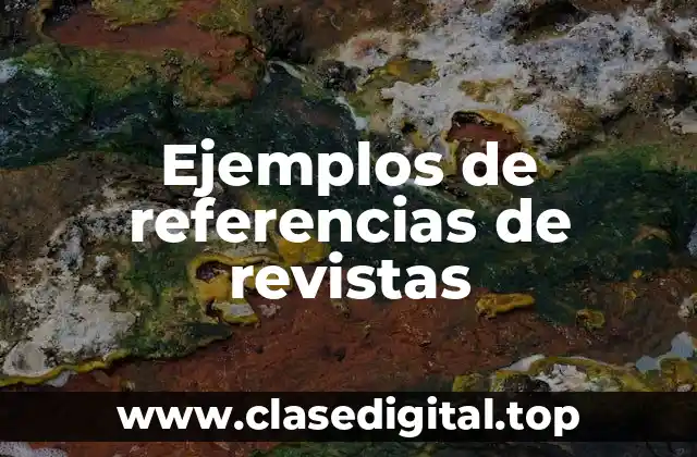 Ejemplos de referencias de revistas