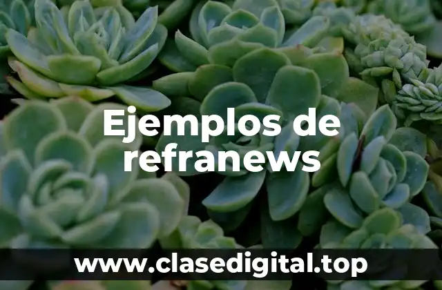 Ejemplos de refranews