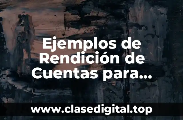 Ejemplos de Rendición de Cuentas para Preescolar