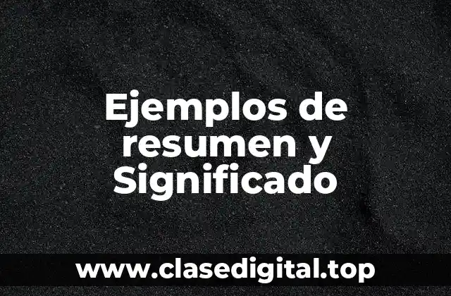Ejemplos de resumen