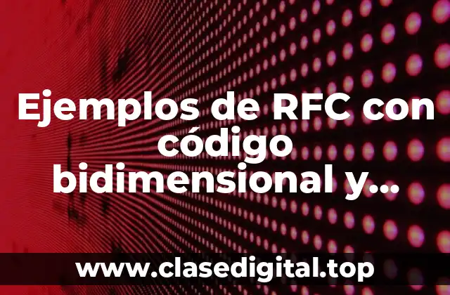 Ejemplos de RFC con código bidimensional y Significado