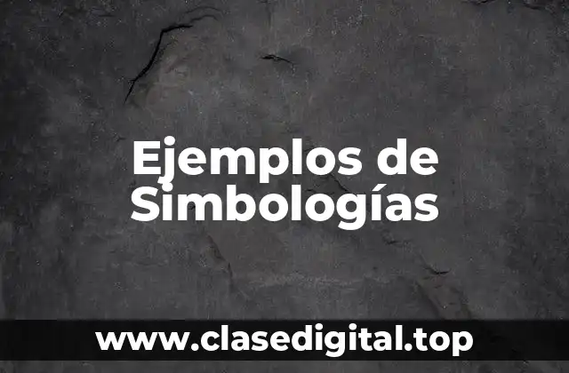 Ejemplos de Simbologías