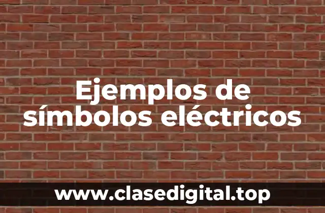 Ejemplos de símbolos eléctricos