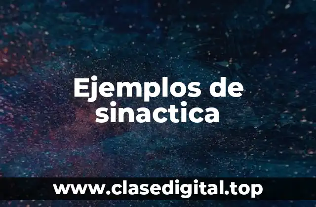Ejemplos de sinactica
