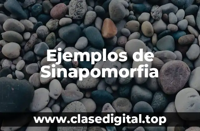 Ejemplos de Sinapomorfia