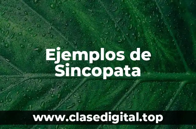 Ejemplos de Sincopata