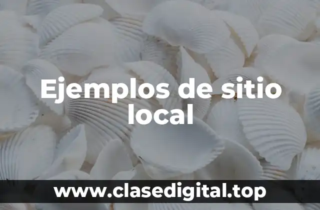 Ejemplos de sitio local