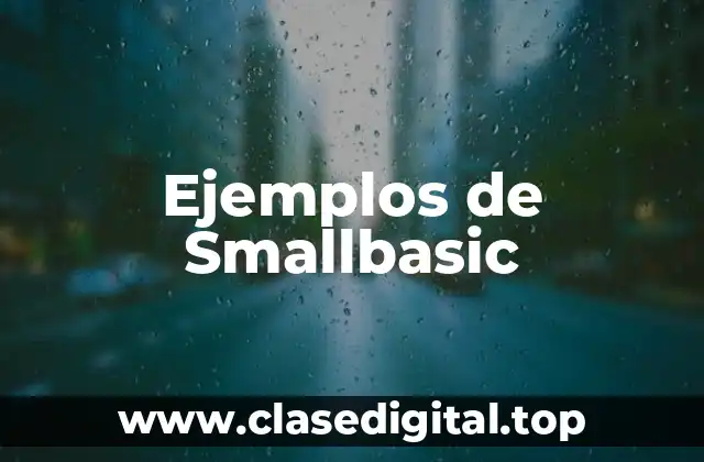 Ejemplos de Smallbasic