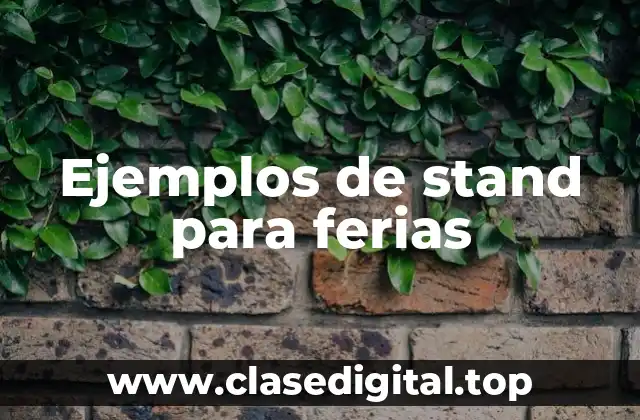 Ejemplos de stand para ferias