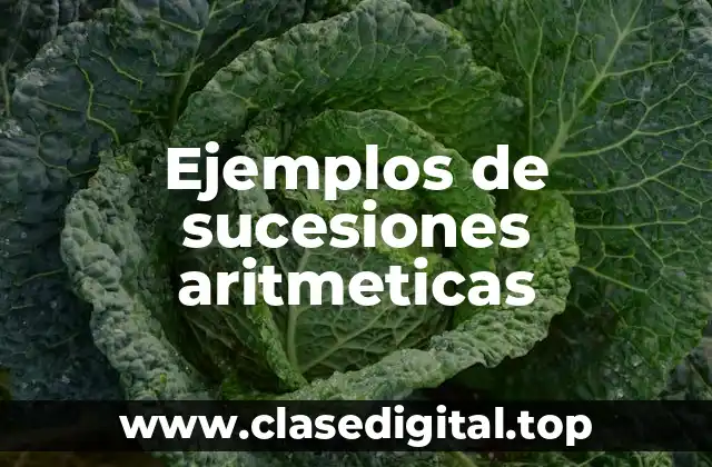 Ejemplos de sucesiones aritmeticas