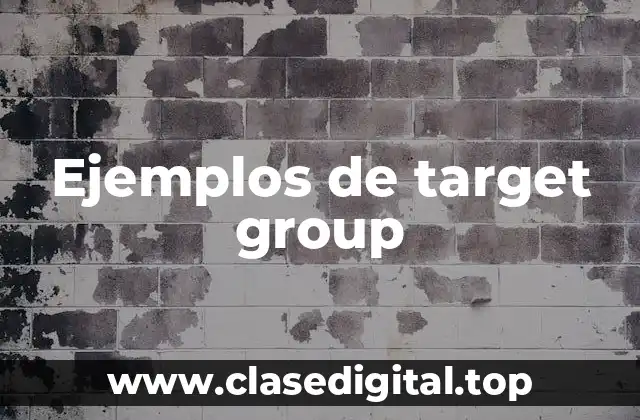 Ejemplos de target group