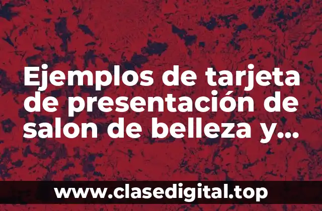 Ejemplos de tarjetas de presentación de salon de belleza