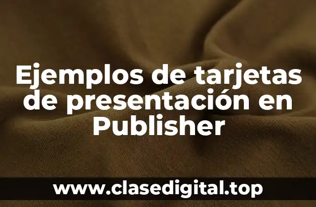Ejemplos de tarjetas de presentación