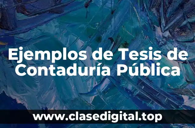 Ejemplos de Tesis de Contaduría Pública