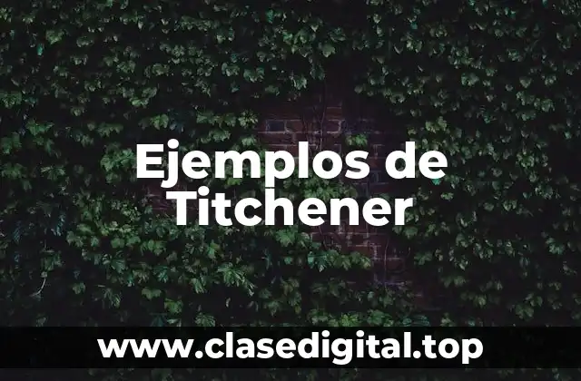 Ejemplos de Titchener