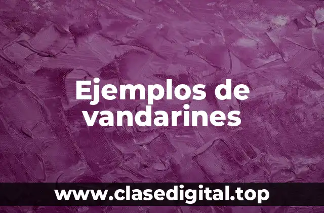 Ejemplos de vandarines