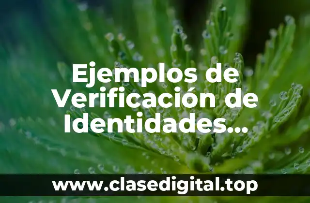 Ejemplos de Verificación de Identidades Trigonométricas