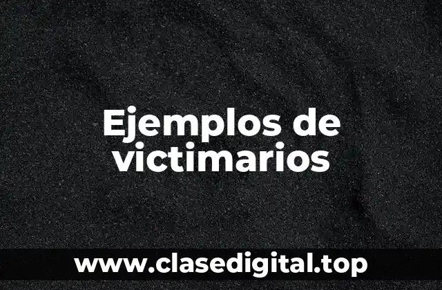 Ejemplos de victimarios