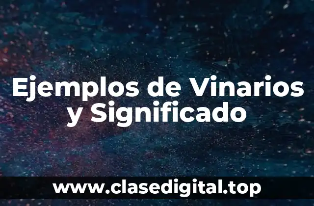 Ejemplos de Vinarios