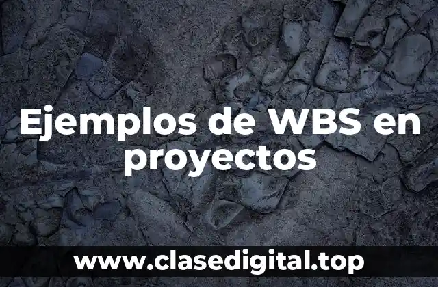 Ejemplos de WBS