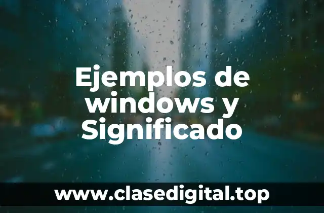 Ejemplos de Windows