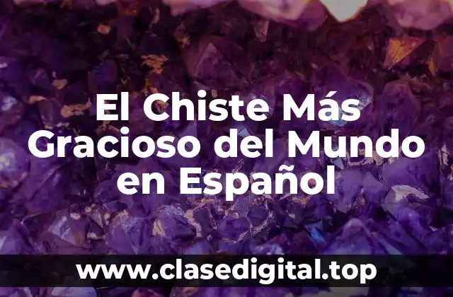 ¿Qué Hace que un Chiste Sea Gracioso?