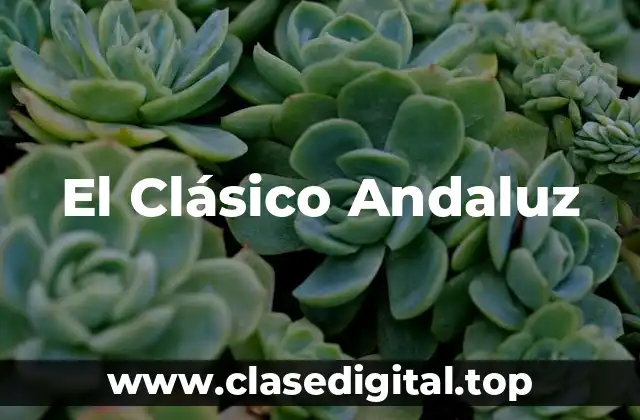 El Clásico Andaluz