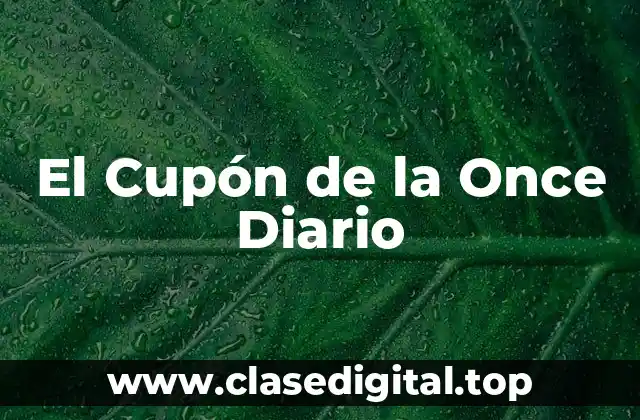 El Cupón de la Once Diario