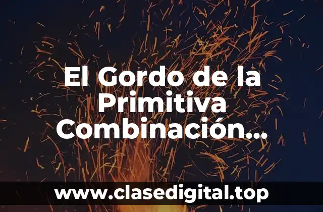 Orígenes de El Gordo de la Primitiva