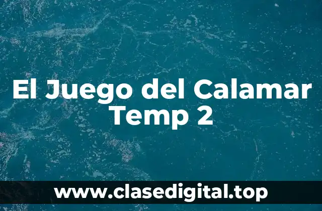 El Juego del Calamar Temp 2