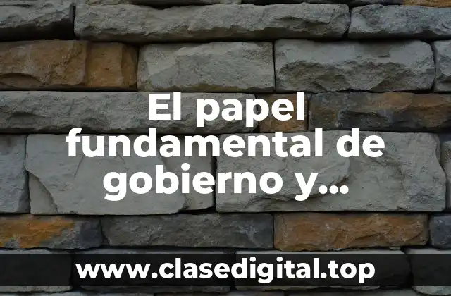 Ejemplos de gobierno y administración pública