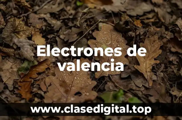 Electrones de valencia