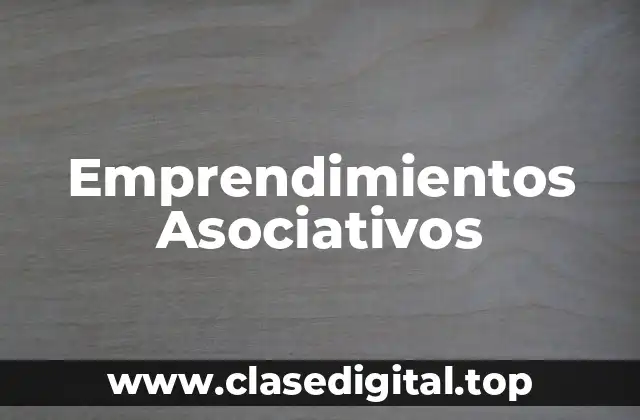 Emprendimientos Asociativos