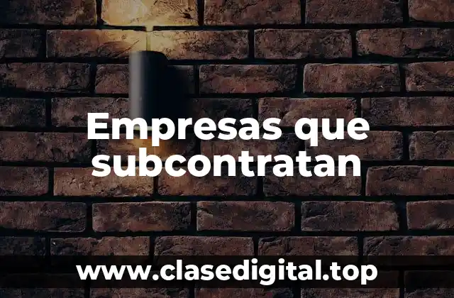 Empresas que subcontratan