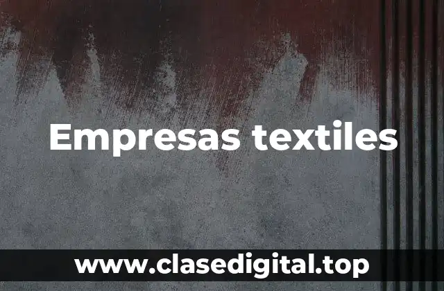 Empresas textiles