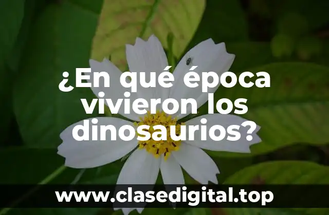 La Era Mesozoica - La Época de Oro de los Dinosaurios