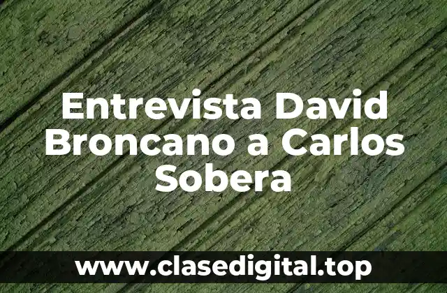 Entrevista David Broncano a Carlos Sobera