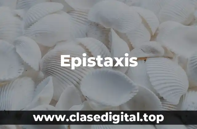 Causas de la Epistaxis
