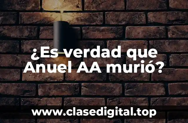 ¿Quién es Anuel AA?