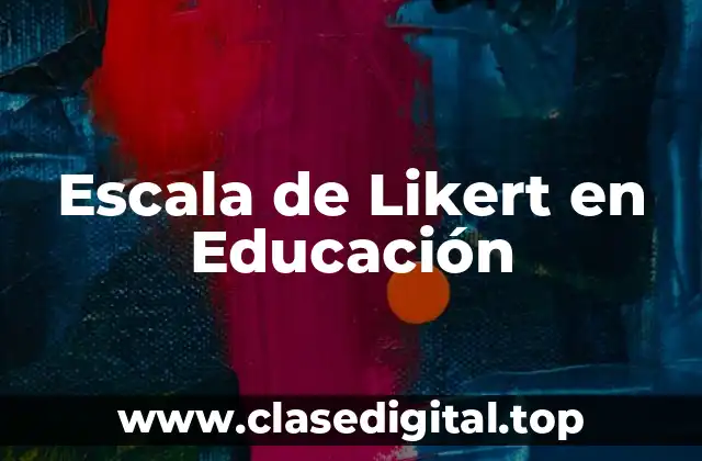 Escala de Likert en Educación