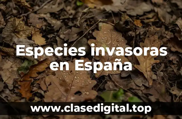 Especies invasoras en España