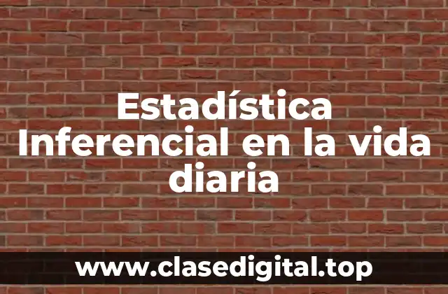 Ejemplos de estadística inferencial