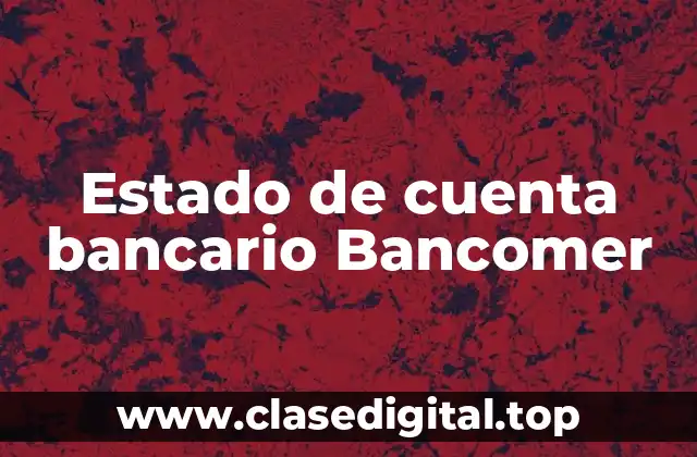 Estado de cuenta bancario Bancomer