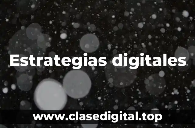 Estrategias digitales