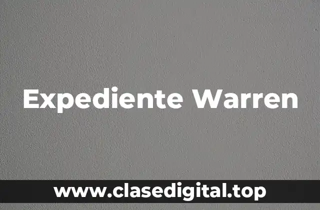 Expediente Warren